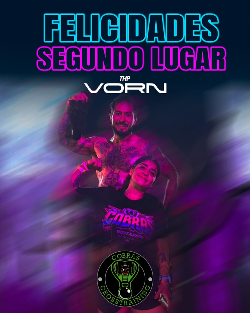 Diseño para redes: Felicidades, segundo lugar en The Vorn, para atletas de Cobras